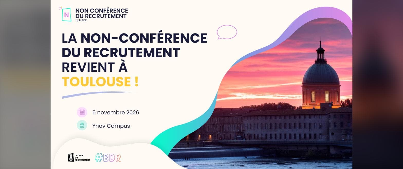 La Non-Conférence du Recrutement (NCDR) — Toulouse