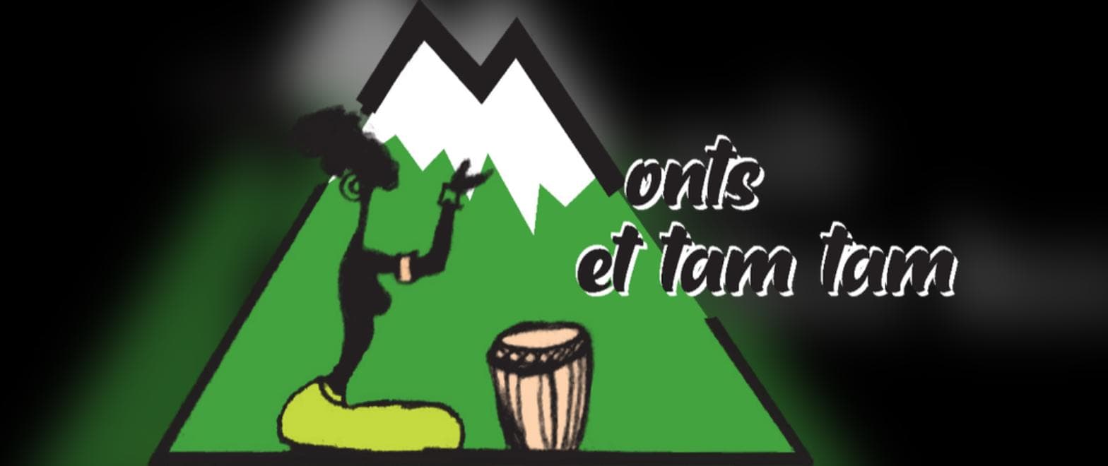 Week-end africain — Monts et Tam-Tam, L'Escale & Digne-les-Bains