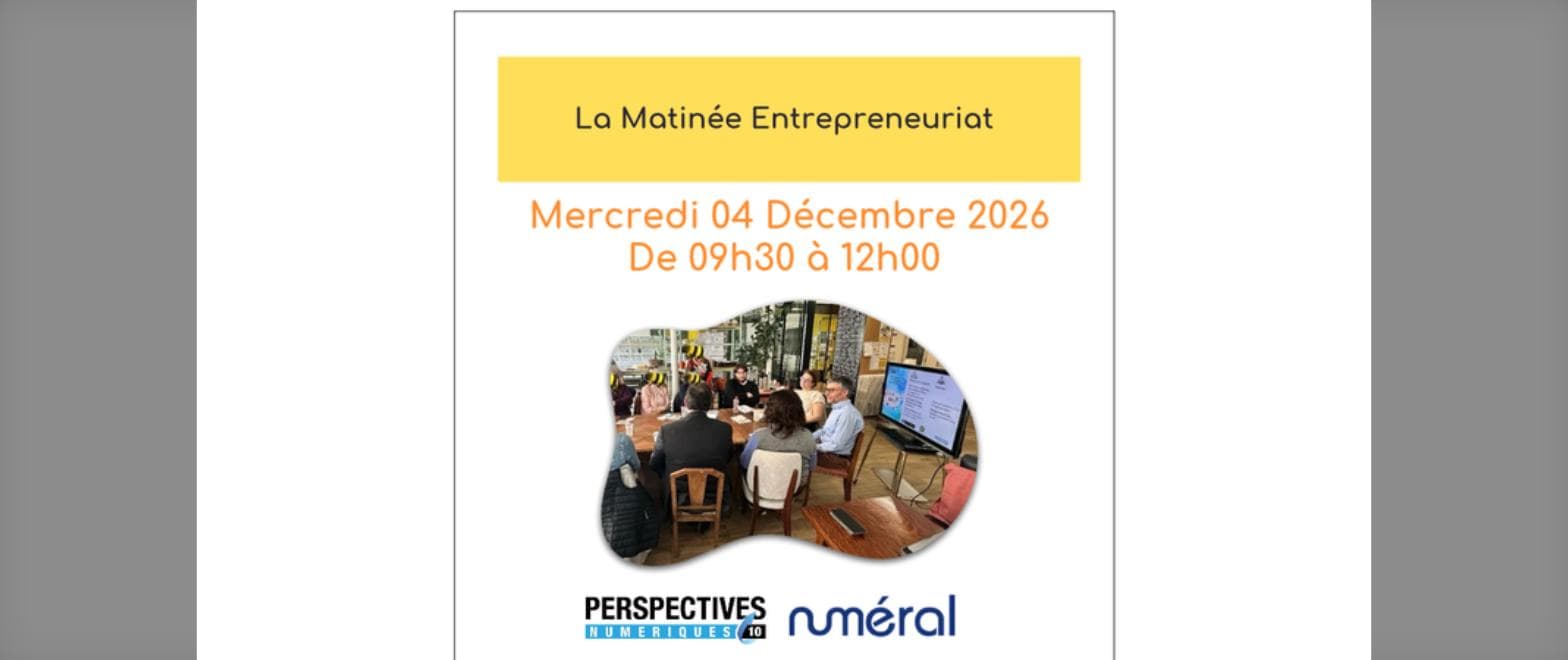 La Matinée Entrepreneuriat — Rucher Créatif, Troyes