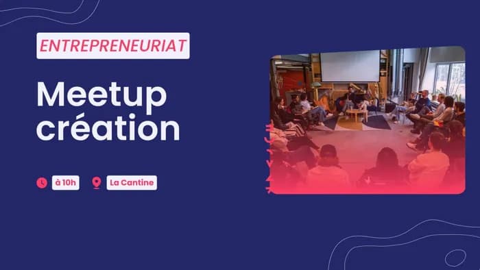 Meetup création – Focus LA BASE
