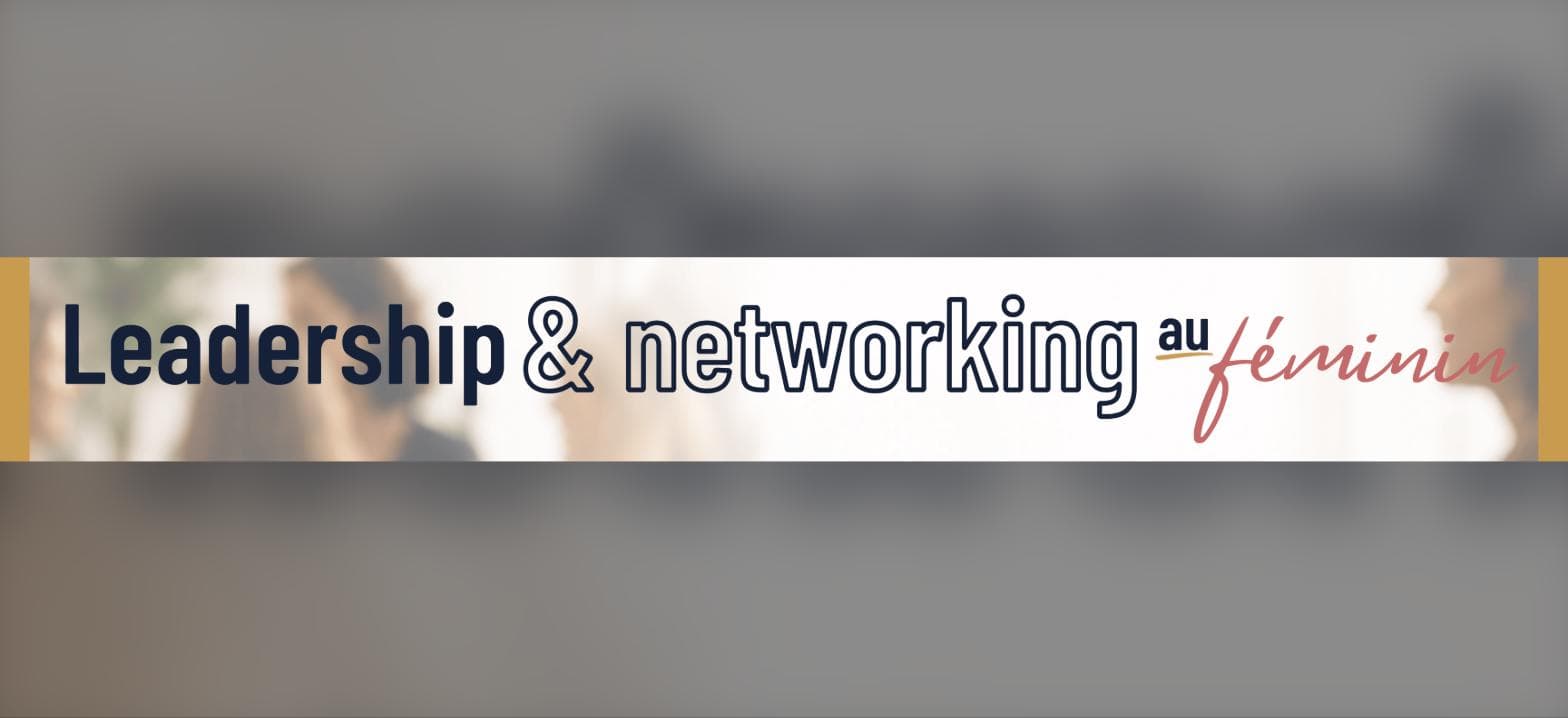 Leadership & Networking au féminin — Valenciennes